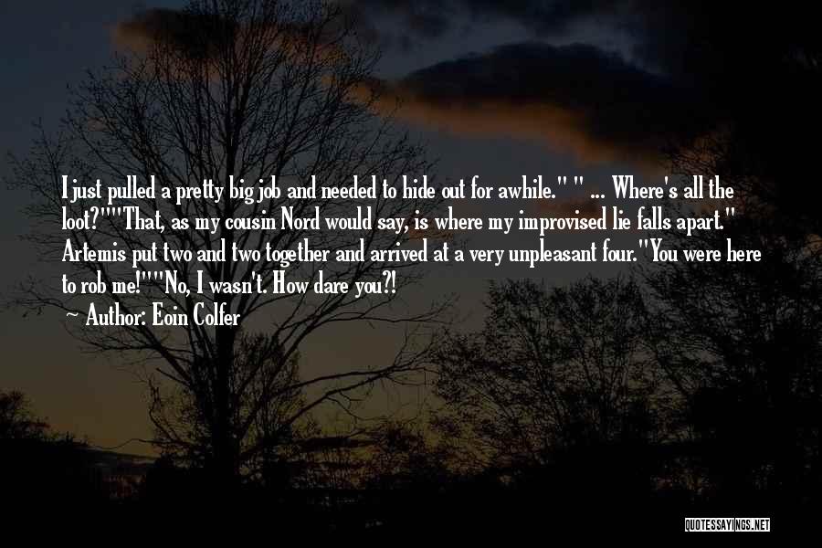 Eoin Colfer Quotes 1623764