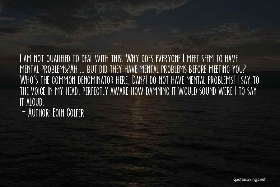 Eoin Colfer Quotes 203988