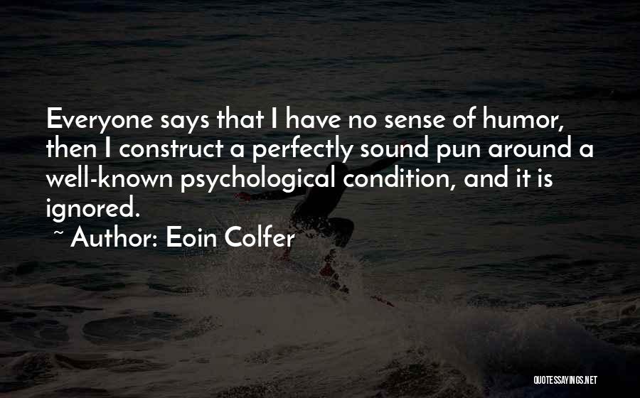 Eoin Colfer Quotes 2227024