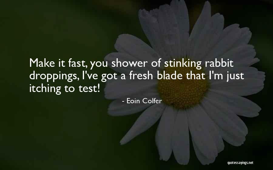 Eoin Colfer Quotes 599344