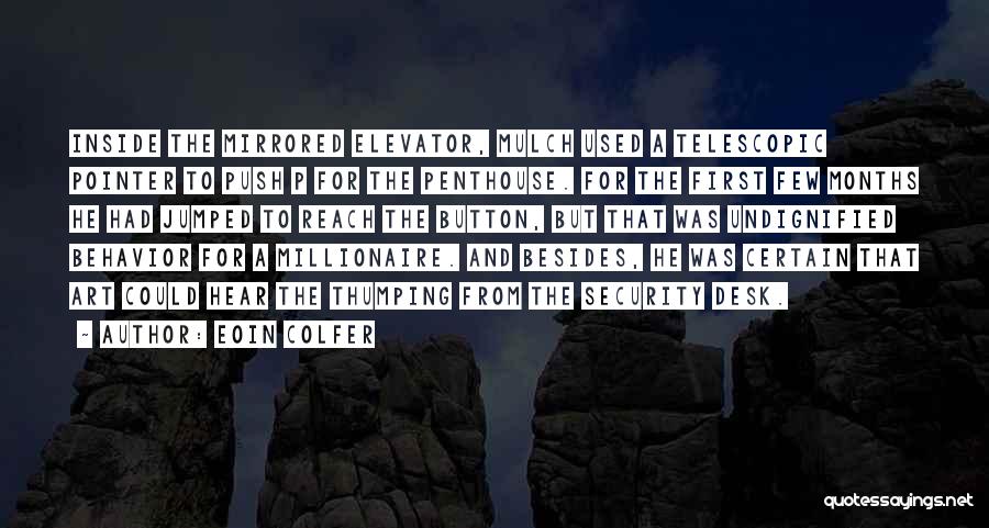 Eoin Colfer Quotes 811476