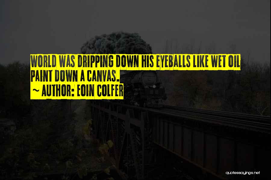 Eoin Colfer Quotes 864461