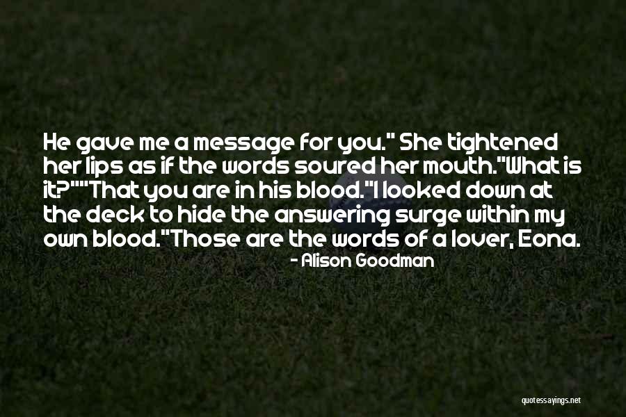 Eona Quotes By Alison Goodman