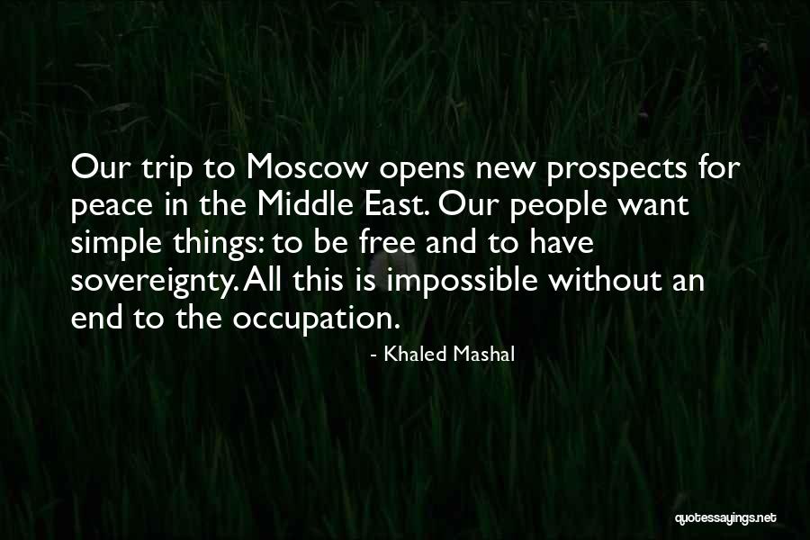 Eorla Quotes By Khaled Mashal Eorla Quotes By Khaled Mashal