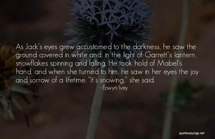 Eowyn Ivey Quotes 1343365 Eowyn Ivey Quotes 1343365
