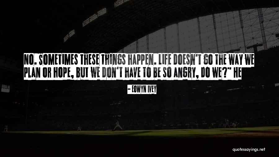 Eowyn Ivey Quotes 1924889 Eowyn Ivey Quotes 1924889