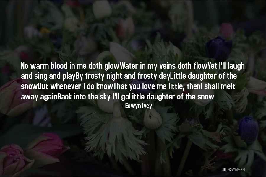 Eowyn Ivey Quotes 360475 Eowyn Ivey Quotes 360475