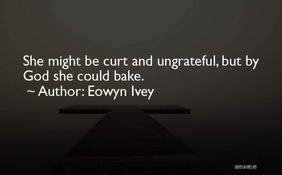 Eowyn Ivey Quotes 729813