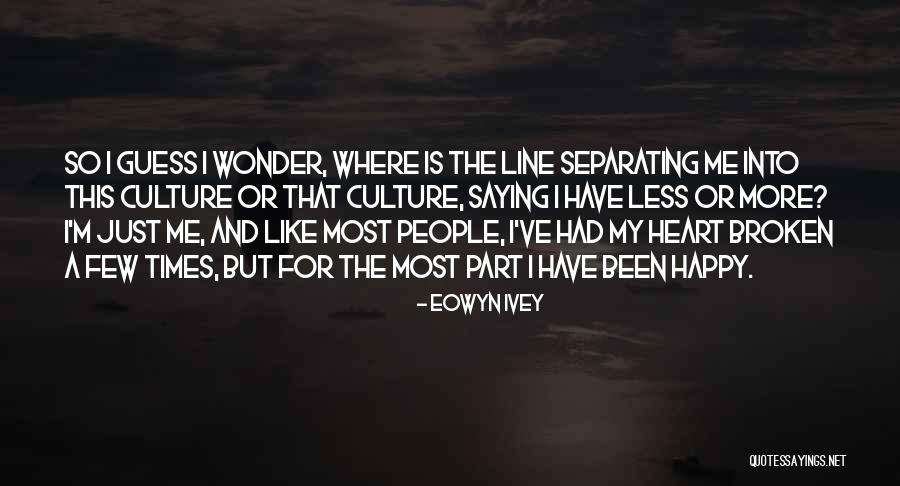 Eowyn Ivey Quotes 967673