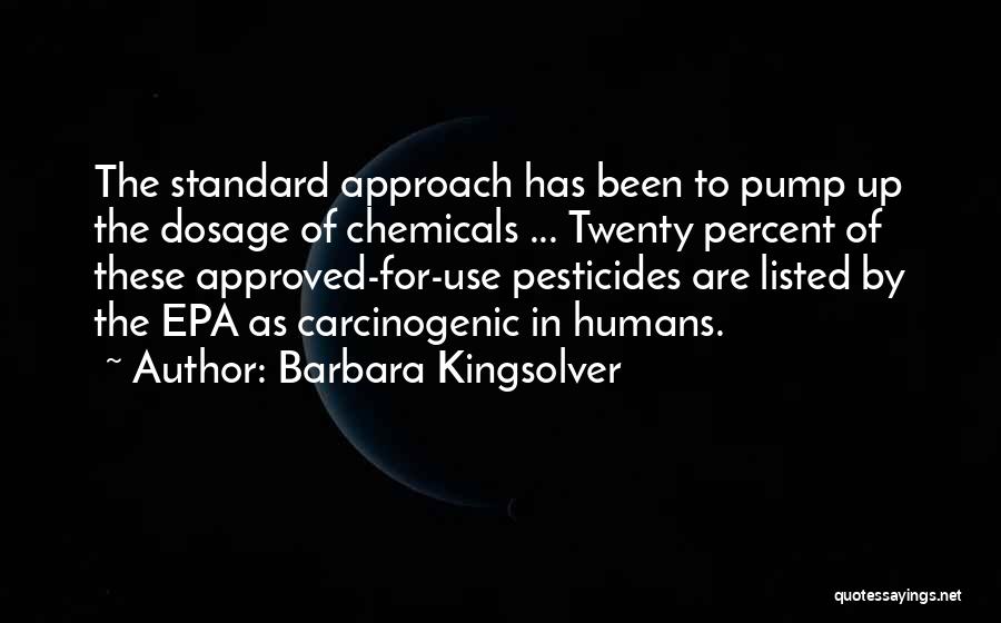 Epa Quotes By Barbara Kingsolver