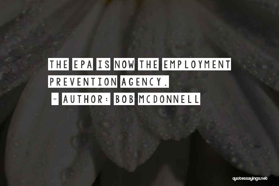 Epa Quotes By Bob McDonnell