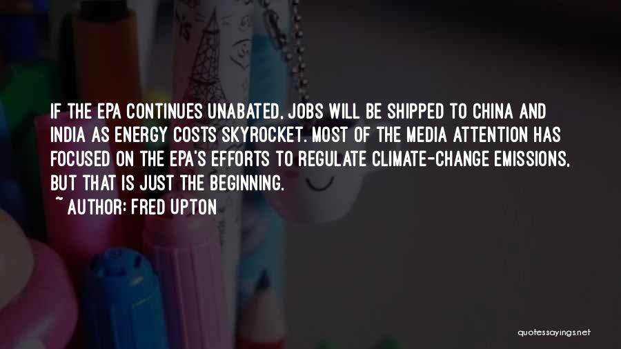 Epa Quotes By Fred Upton