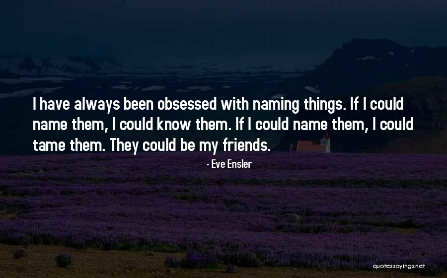 Epact Network Quotes By Eve Ensler Epact Network Quotes By Eve Ensler
