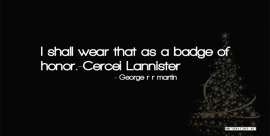 Epey Cep Quotes By George R R Martin