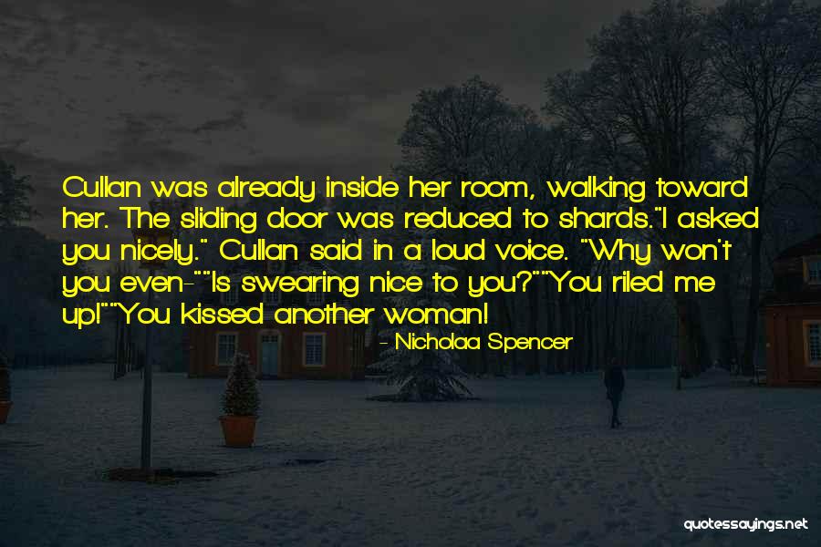 Epey Cep Quotes By Nicholaa Spencer