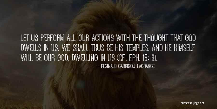Eph 4 2 Quotes By Reginald Garrigou-Lagrange Eph 4 2 Quotes By Reginald Garrigou-Lagrange