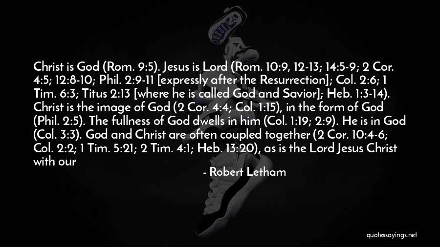 Eph 4 2 Quotes By Robert Letham Eph 4 2 Quotes By Robert Letham