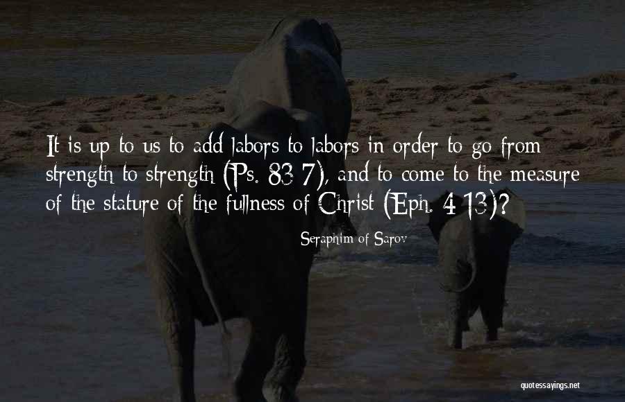 Eph 4 2 Quotes By Seraphim Of Sarov Eph 4 2 Quotes By Seraphim Of Sarov