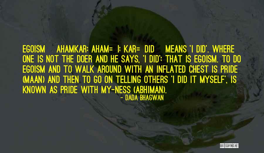 Eph2 Quotes By Dada Bhagwan Eph2 Quotes By Dada Bhagwan