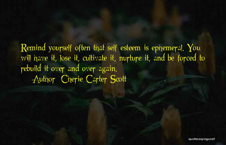 Ephemeral Quotes By Cherie Carter-Scott