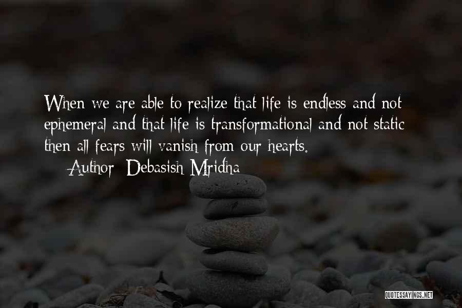 Ephemeral Quotes By Debasish Mridha