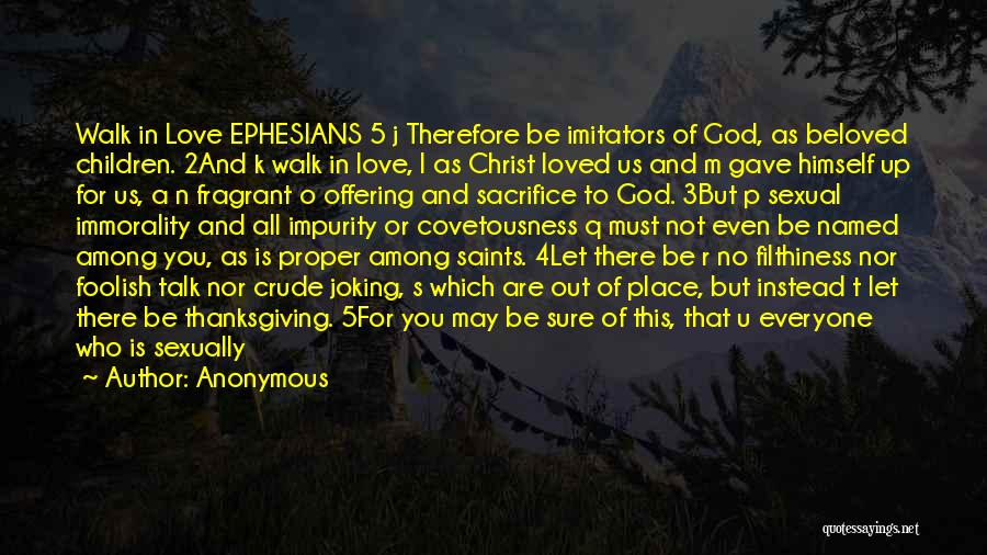 Ephesians 1 Quotes By Anonymous