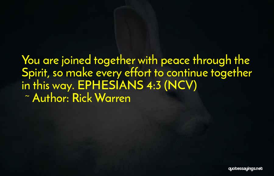 Ephesians Peace Quotes By Rick Warren