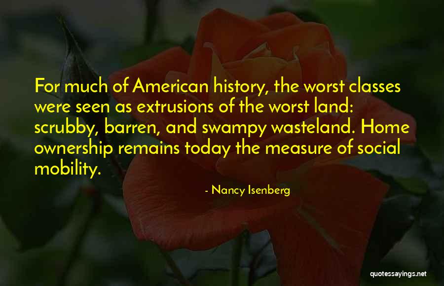 Ephesos T Rkei Quotes By Nancy Isenberg Ephesos T Rkei Quotes By Nancy Isenberg