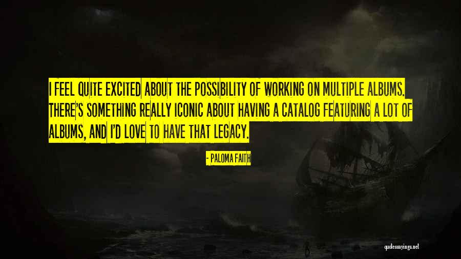 Ephesos Tetradrachm Quotes By Paloma Faith Ephesos Tetradrachm Quotes By Paloma Faith