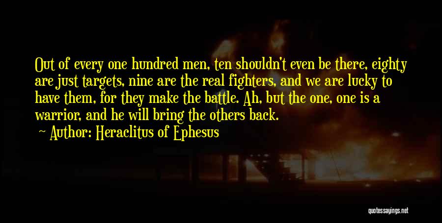 Ephesus Quotes By Heraclitus Of Ephesus