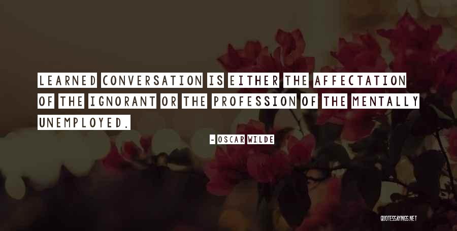 Ephorates Quotes By Oscar Wilde Ephorates Quotes By Oscar Wilde