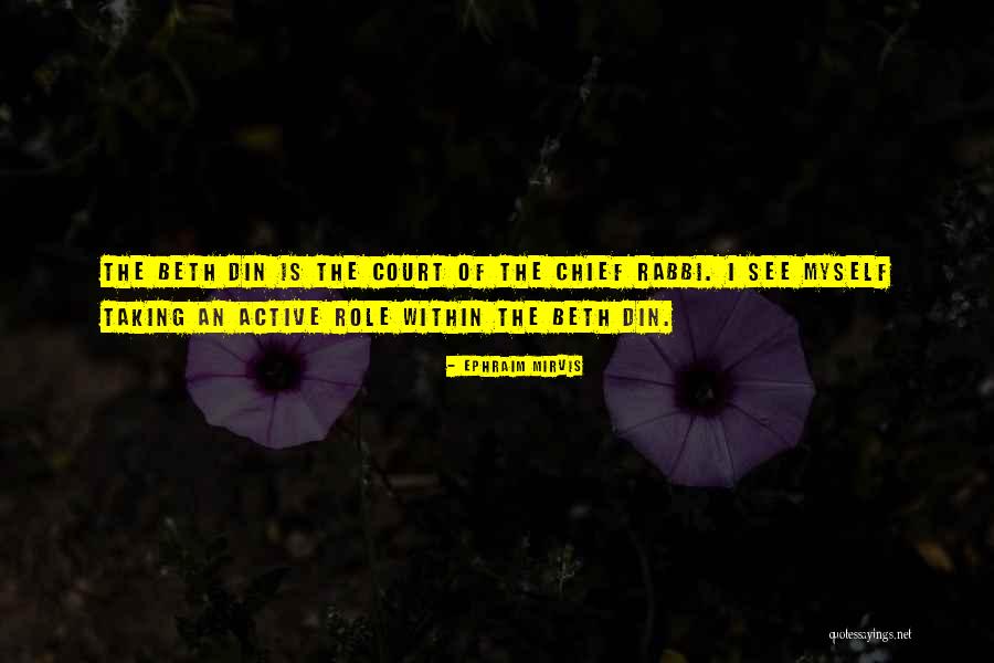 Ephraim Mirvis Quotes 447092 Ephraim Mirvis Quotes 447092