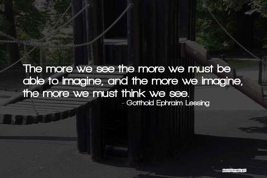 Ephraim Quotes By Gotthold Ephraim Lessing Ephraim Quotes By Gotthold Ephraim Lessing