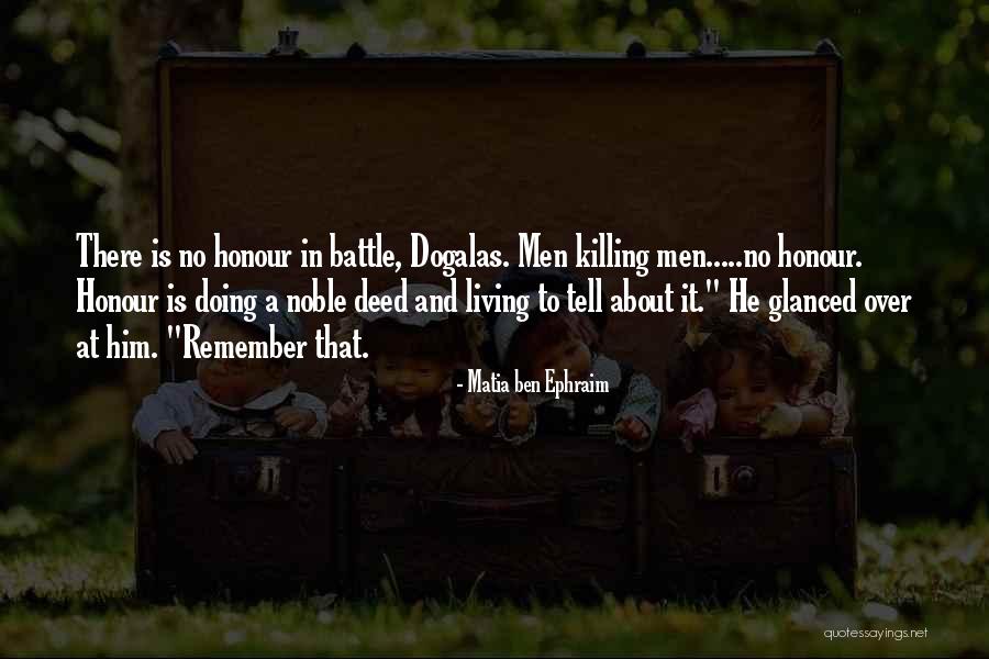 Ephraim Quotes By Matia Ben Ephraim Ephraim Quotes By Matia Ben Ephraim