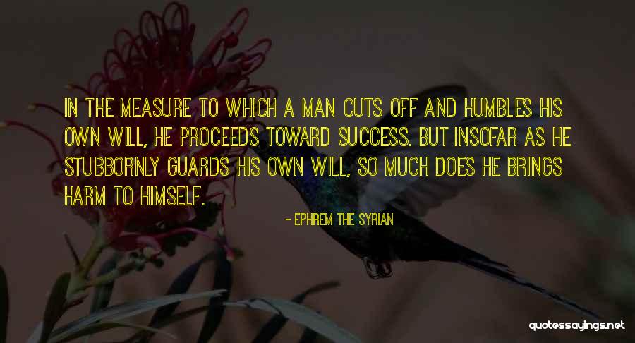 Ephrem Quotes By Ephrem The Syrian Ephrem Quotes By Ephrem The Syrian