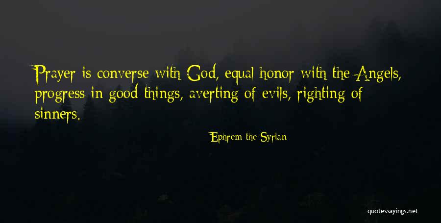 Ephrem Quotes By Ephrem The Syrian Ephrem Quotes By Ephrem The Syrian