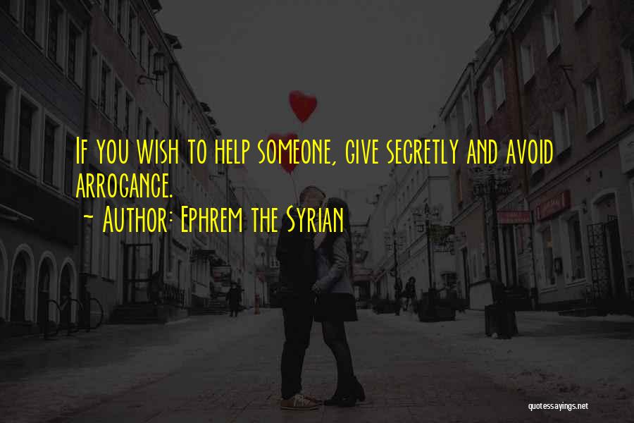 Ephrem The Syrian Quotes 1809902