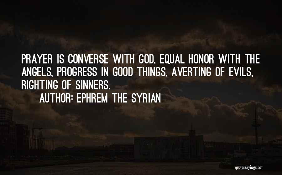 Ephrem The Syrian Quotes 706721