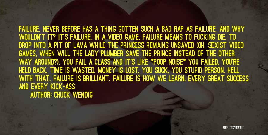 Epic Fail Quotes By Chuck Wendig