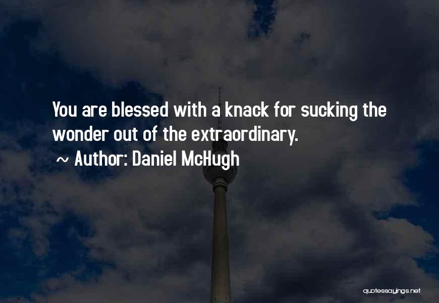 Epic Fantasy Quotes By Daniel McHugh