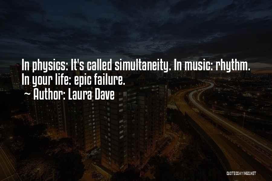 Epic Life Quotes By Laura Dave