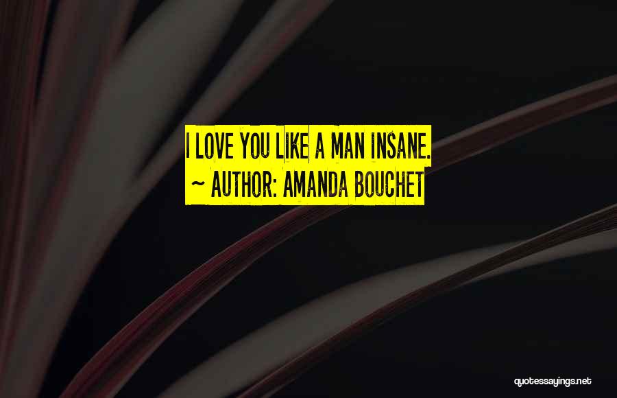 Epic Love Quotes By Amanda Bouchet