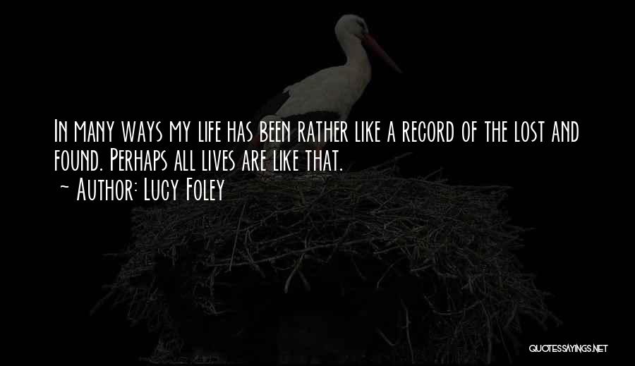 Epic Love Quotes By Lucy Foley