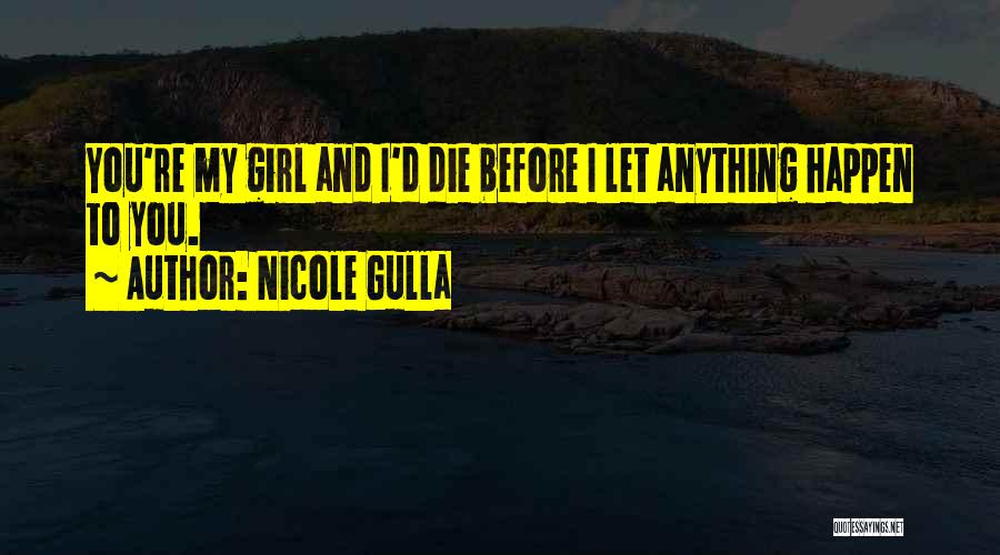 Epic Love Quotes By Nicole Gulla