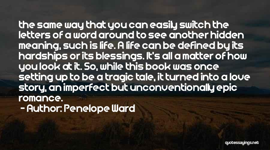 Epic Love Quotes By Penelope Ward