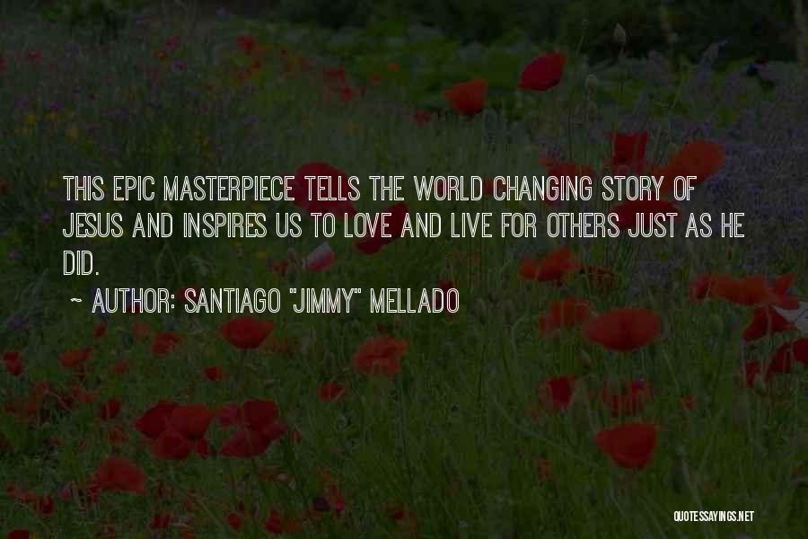 Epic Love Quotes By Santiago 