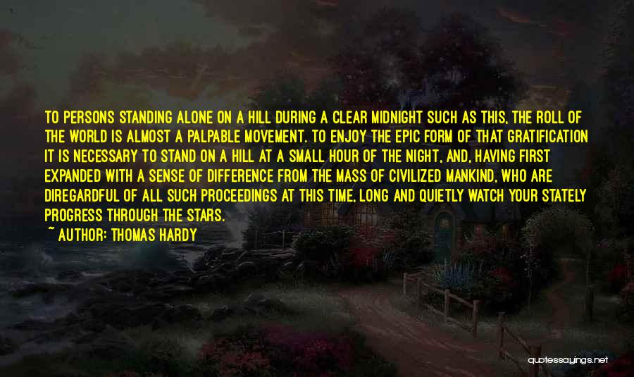Epic Night Quotes By Thomas Hardy
