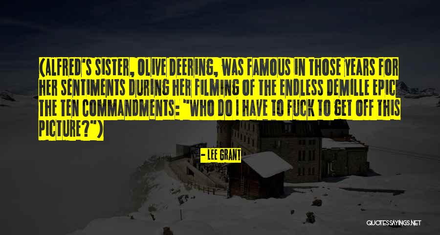 Epic Picture Quotes By Lee Grant Epic Picture Quotes By Lee Grant