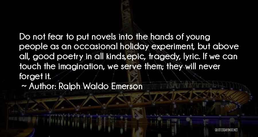 Epic Poetry Quotes By Ralph Waldo Emerson