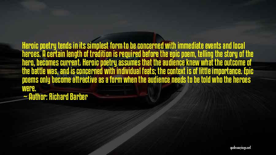 Epic Poetry Quotes By Richard Barber